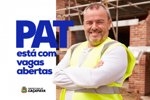 PAT de Caçapava divulga novas oportunidades de emprego