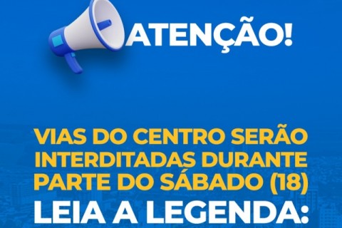Prefeitura de Aparecida informa vias interditadas