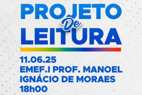 APARECIDA:EDUCAÇÃO PROMOVE PROJETO DE LEITURA COM COMUNIDADE ESCOLAR